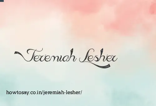 Jeremiah Lesher