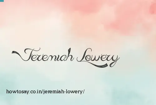 Jeremiah Lowery