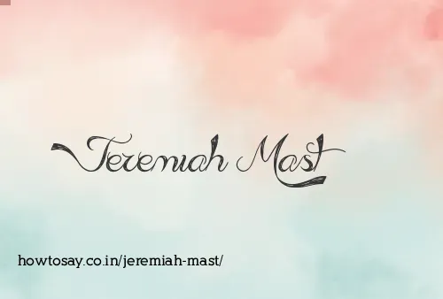 Jeremiah Mast