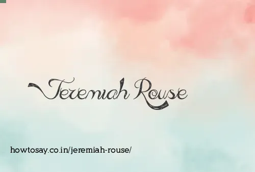 Jeremiah Rouse
