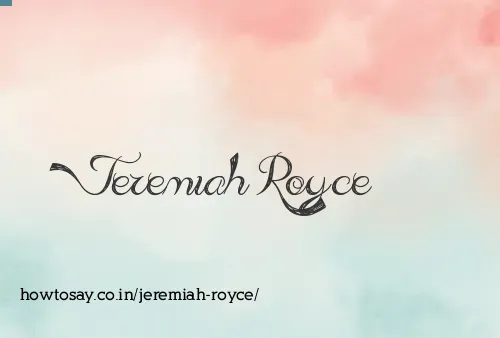 Jeremiah Royce