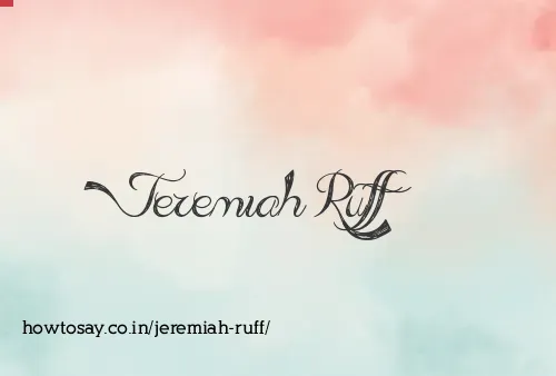 Jeremiah Ruff