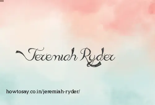 Jeremiah Ryder