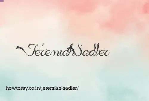 Jeremiah Sadler