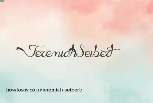 Jeremiah Seibert