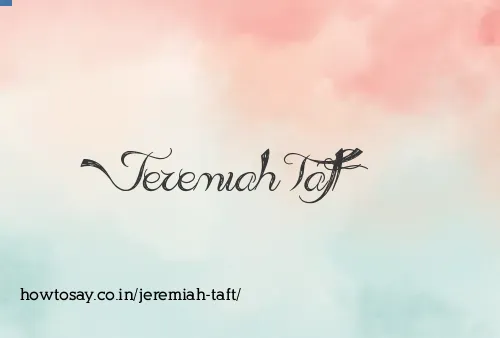 Jeremiah Taft