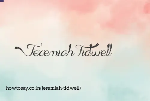 Jeremiah Tidwell