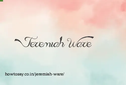 Jeremiah Ware