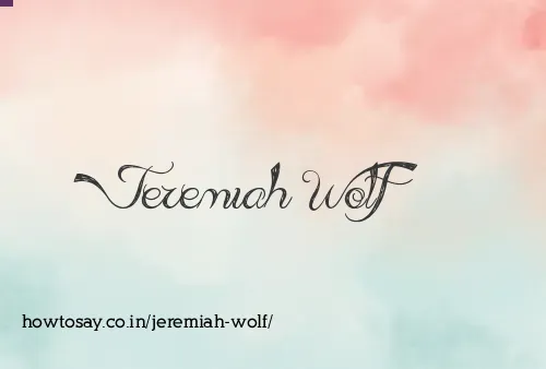 Jeremiah Wolf