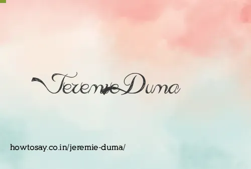 Jeremie Duma