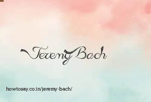Jeremy Bach