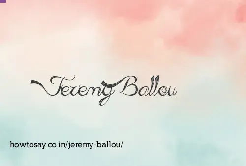 Jeremy Ballou