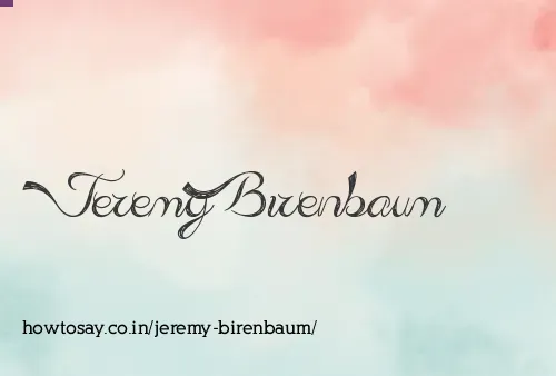 Jeremy Birenbaum