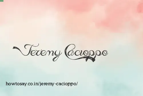 Jeremy Cacioppo