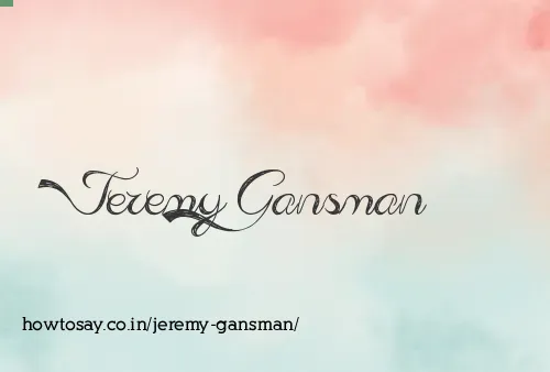 Jeremy Gansman