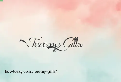 Jeremy Gills