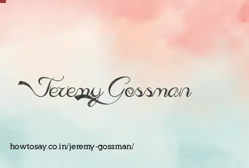 Jeremy Gossman