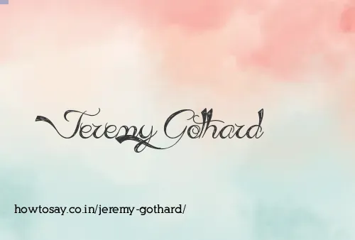 Jeremy Gothard
