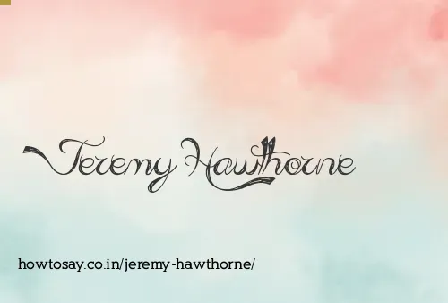 Jeremy Hawthorne