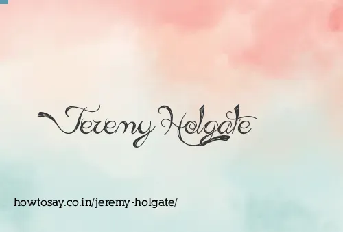 Jeremy Holgate