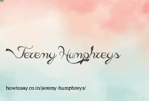Jeremy Humphreys