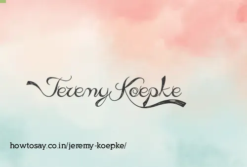 Jeremy Koepke