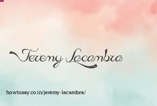 Jeremy Lacambra
