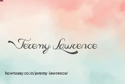 Jeremy Lawrence