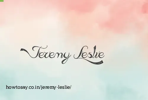 Jeremy Leslie