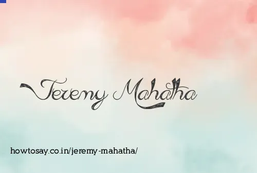 Jeremy Mahatha