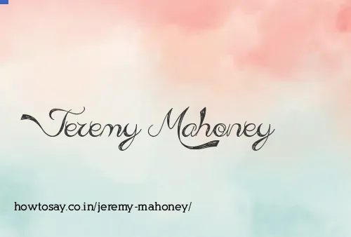 Jeremy Mahoney