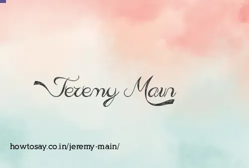 Jeremy Main
