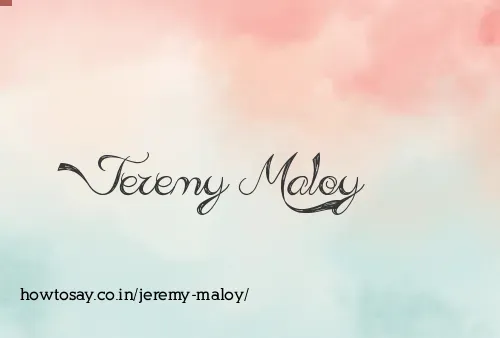 Jeremy Maloy