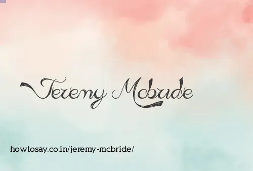 Jeremy Mcbride