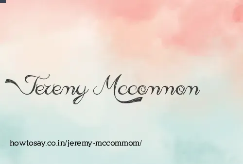 Jeremy Mccommom