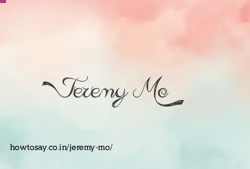 Jeremy Mo