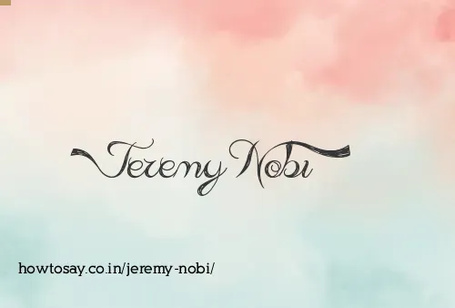 Jeremy Nobi