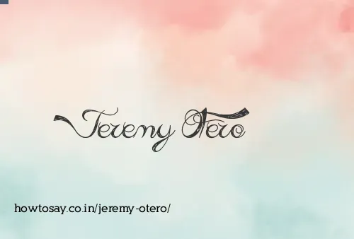 Jeremy Otero