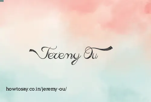 Jeremy Ou