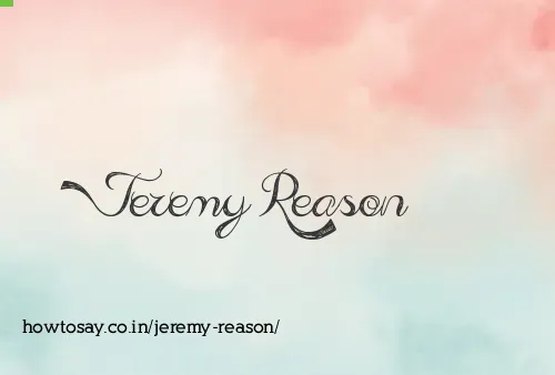 Jeremy Reason