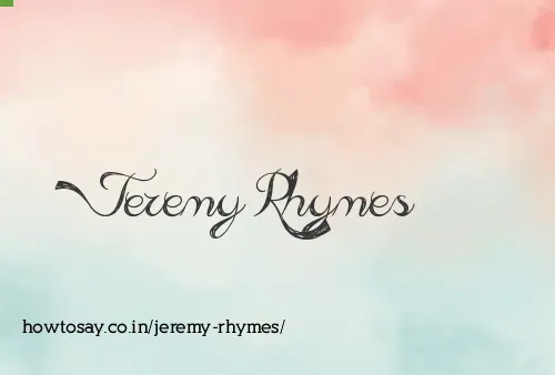 Jeremy Rhymes
