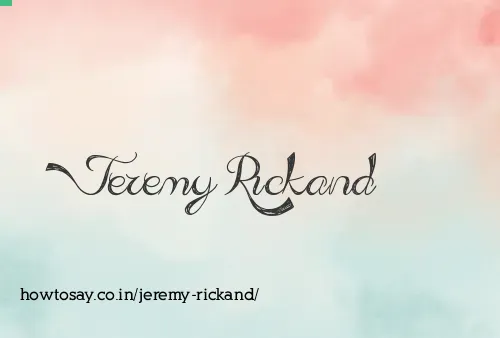 Jeremy Rickand