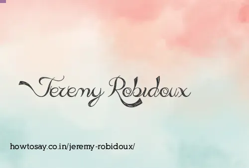 Jeremy Robidoux
