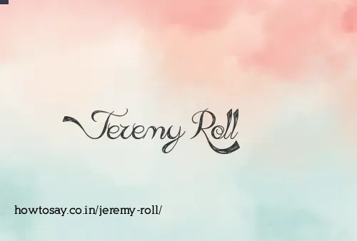 Jeremy Roll