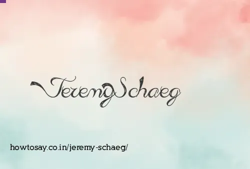 Jeremy Schaeg