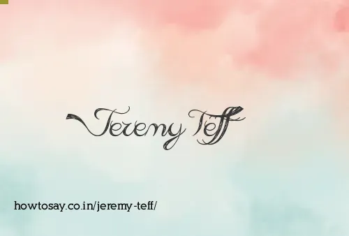 Jeremy Teff