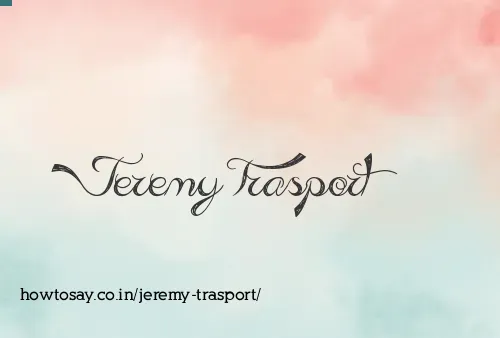 Jeremy Trasport