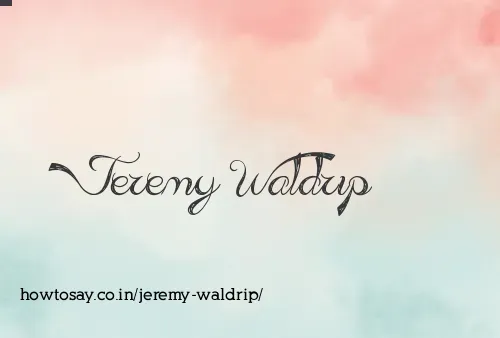Jeremy Waldrip