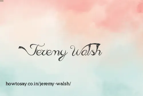 Jeremy Walsh