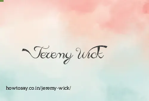 Jeremy Wick